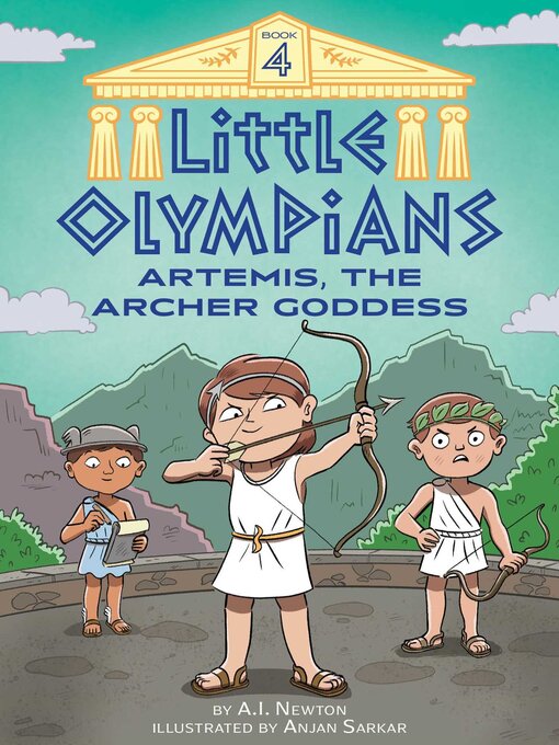 Title details for Artemis, the Archer Goddess by A.I. Newton - Available